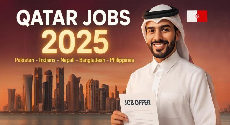 Qatar Jobs 2025 thumbnail with a Qatari man holding a job offer document and the Doha skyline in the background